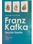 Franz Kafka Seçme Eserler 1