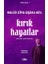 Kırık Hayatlar 1