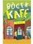 Böcek Kafe 1