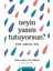 Neyin Yasını Tutuyorsun? 1
