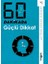 60 Dakikada Güçlü Dikkat 1