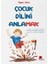 Çocuk Dilini Anlamak 1