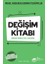 Değişim Kitabı 1