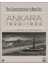The Construction Of A New City Bir Şehir Kurmak: Ankara 1923 – 1933 1