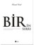 Bir'in Sırrı (Ciltli) 1