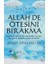 Allah De Ötesini Bırakma 1