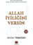 Allah Iyiliğini Versin 1