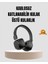 Bluetooth Kablosuz Kulak Üstü Kulaklık Katlanabilir Konforlu ve Şık Tasarımlı 1