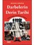 Darbelerin Derin Tarihi 1