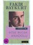 Özyaşam Öyküsü: 04 - Köşe Bucak Anadolu 1