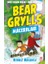 Nehirle Mücadele - Bear Grylls Maceraları 1