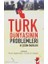 Türk Dünyasının Problemleri ve Çözüm Önerileri 1