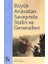 Büyük Anavatan Savaşında Stalin ve Generalleri 1