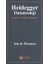 Heidegger/ontoteoloji - Teknoloji ve Eğitim Politikaları 1