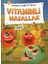 Vitaminli Masallar - Masallarla Değerler Eğitimi (Ciltli) 1