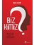 Biz Kimiz? 1