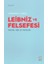 Leibniz ve Felsefesi: Mantık, Fizik ve Metafizik 1