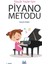 Küçük Yaşlar Için Piyano Metodu 1