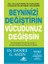Beyninizi Değiştirin Vücudunuz Değişsin 1