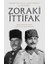 Zoraki Ittifak & Birinci Dünya Savaşı’nda Türk-Alman Askerî Ortaklığı 1