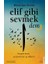 Elif Gibi Sevmek - Dem 1