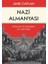 Nazi Almanyası Yükselişi ve Çöküşüne Kısa Bir Giriş 1
