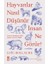 Hayvanlar Nasıl Düşünür Insanlar Ne Görür? 1
