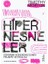 Hipernesneler - Dünyanın Sonundan Sonra Felsefe ve Ekoloji 1