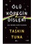 Ölü Köpeğin Dişleri 1