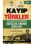 Kayıp Türkler 1