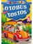 Otobüs Tostos / Mini Masallar 1