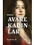 Osmanlı’da Avare Kadınlar –19. Yüzyıl Aile Krizi ve Kadın Yoksulluğu 1