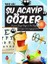 Şu Acayip Gözler 1