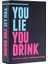 Lie You Drink - Yalan Söyleyemeyen Insanlar Için Içme Oyunu 2