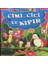 Cimi, Cici ve Kıpır - Öz Saygı / Mini Masallar 1
