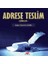 Adrese Teslim 1