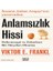 Anlamsızlık Hissi: Psikoterapi ve Felsefeye Bir Meydan Okuma 1