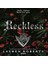Reckless 1