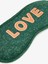Koyu Yeşil With Love Slogan Baskılı Uyku Gözlüğü 2