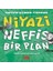 Niyazi - Neffis Bir Plan 1