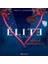 Elite - Arka Sıradakiler 1