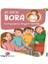 Bora 5 – Komşularla Akşam Yemeği 1