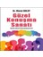 Güzel Konuşma Sanatı;neden Güzel Konuşamıyoruz? 1