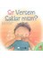 Çocuklarmızla Konuşalım - Sır Versem Saklar Mısın? 1