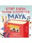 Kurdu Olmak Istemeyen Maya 1