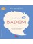 Badem - Hiçbir Şey Hissedemeyen Insanlar Nasıl Ağlar? 1