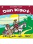 Don Kişot - Çocuklar Için 1