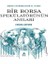 Bir Borsa Spekülatörünün Anıları 1