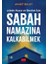 Sabah Namazına Kbilmek 1