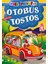 Otobüs Tostos / Mini Masallar 1